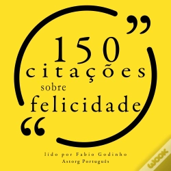 Capa do artigo 100 Citações Sobre Felicidade