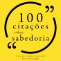 100 Citações Sobre Sabedoria - Preview