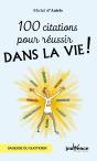 100 Citations Pour Réussir Dans La Vie ! - Preview