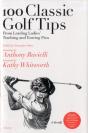100 Classic Golf Tips From Leading Ladies' Teaching And Touring Pros - Preview