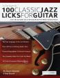 100 Classic Jazz Licks For Guitar - Preview