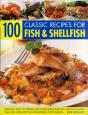 100 Classic Recipes For Fish And Shellfish - Preview