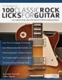 100 Classic Rock Licks For Guitar - Preview