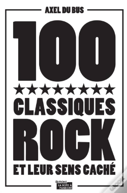Capa do artigo 100 Classiques Rock Et Leur Sens Cache