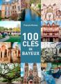 100 Clés De Bayeux - Preview
