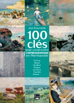 Capa do artigo 100 Cles De L'Impressionnisme En Normandie