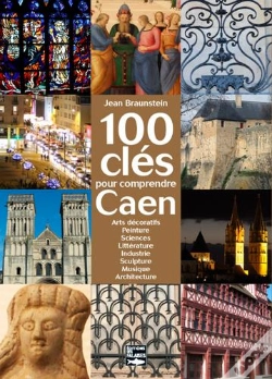 Capa do artigo 100 Clés Pour Comprendre Caen