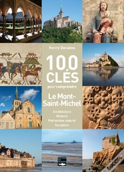Capa do artigo 100 Clés Pour Comprendre Le Mont-Saint-Michel