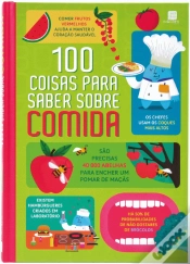 Capa do artigo 100 Coisas para Saber sobre Comida