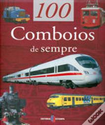 100 Comboios de Sempre