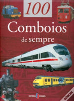 Capa do artigo 100 Comboios de Sempre