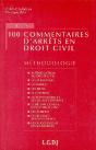 100 Commentaires D'Arrets En Droit Civil - Preview