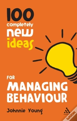 Capa do artigo 100 Completely New Ideas For Managing Behaviour