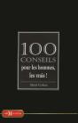 100 Conseils Pour Les Hommes, Les Vrais - Preview