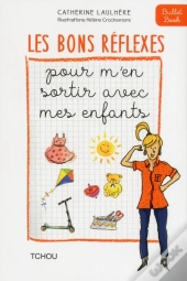 100 Conseils Pour M'En Sortir Avec Mes Enfants