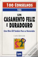 100 Conselhos para um Casamento Feliz e Duradouro