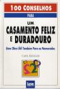 100 Conselhos para um Casamento Feliz e Duradouro - Preview