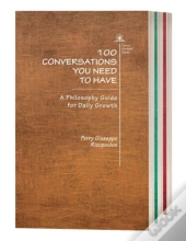 100 Conversations You Need To Have (Trilogy)