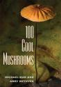 100 Cool Mushrooms - Preview