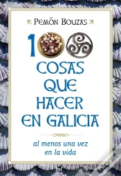 Capa do artigo 100 Cosas Que Hacer En Galicia Al Menos Una Vez En La Vida