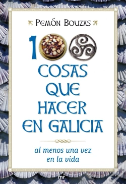 Capa do artigo 100 Cosas Que Hacer En Galicia Al Menos Una Vez En La Vida