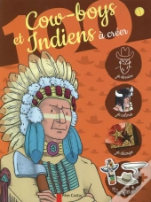 100 Cow-Boys Et Indiens A Creer