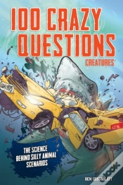 Capa do artigo 100 Crazy Questions: Creatures