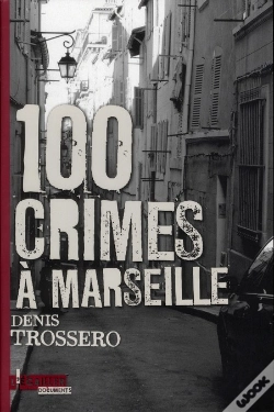 Capa do artigo 100 Crimes A Marseille