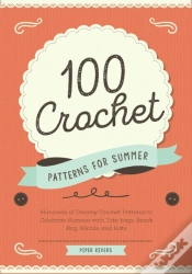Capa do artigo 100 Crochet Patterns For Summer: Hundred