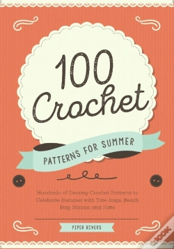 Capa do artigo 100 Crochet Patterns For Summer: Hundred