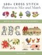 100+ Cross Stitch Patterns To Mix And Match - Preview