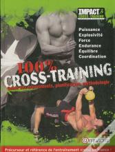 100 % Cross-Training - Guide Des Mouvements, Planification, Methodologie