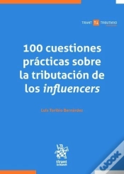 Capa do artigo 100 Cuestiones Practicas Sobre La Tributacion De Los Influen