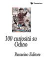 100 Curiosità Su Odino - Preview