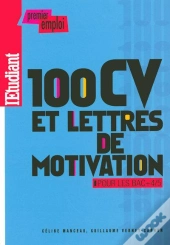 100 Cv Et Lettres De Motivation ; Pour Les Bac +4/5