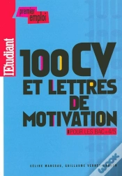 Capa do artigo 100 Cv Et Lettres De Motivation ; Pour Les Bac +4/5