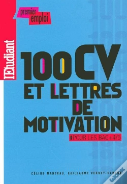 Capa do artigo 100 Cv Et Lettres De Motivation ; Pour Les Bac +4/5