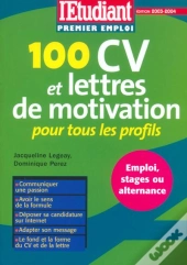 100 Cv Et Lettres De Motivation Pour Tous Les Profils