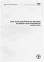 100 Data Sets, Indicators And Methods To Assess Land Degradation In Drylands - Preview