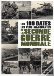 Capa do artigo 100 Dates Les Plus Marquantes De La Seconde Guerre Mondi