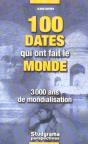 100 Dates Qui Ont Fait Le Monde - Preview