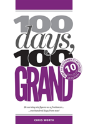 100 Days, 100 Grand - Preview