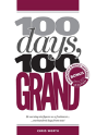 100 Days, 100 Grand - Preview