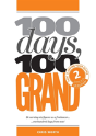 100 Days, 100 Grand - Preview