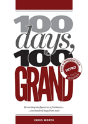 100 Days, 100 Grand - Preview