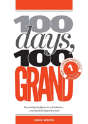 100 Days, 100 Grand - Preview