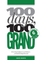 100 Days, 100 Grand - Preview