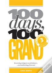 100 Days, 100 Grand