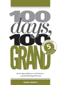 100 Days, 100 Grand - Preview
