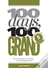 100 Days, 100 Grand